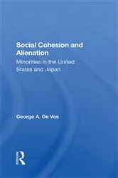 Book cover of Social Cohesion And Alienation by George De Vos