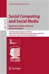 Book cover of Social Computing and Social Media: Experience Design and Social Network Analysis by Gabriele Meiselwitz