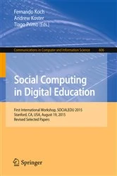 Book cover of Social Computing in Digital Education by Fernando Koch