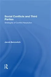 Book cover of Social Conflicts And Third Parties by Jacob Bercovitch