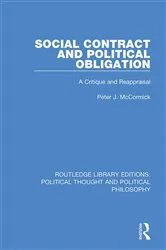 Book cover of Social Contract and Political Obligation by Peter J. McCormick