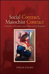 Book cover of Social Contract, Masochist Contract by Fayçal Falaky