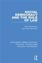 Book cover of Social Democracy and the Rule of Law by Otto Kirchheimer