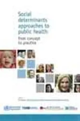 Book cover of Social Determinants Approaches to Public Health by E. Blas