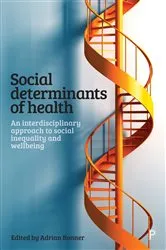 Book cover of Social determinants of health by Adrian Bonner