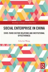 Book cover of Social Enterprise in China by Echo Lei Wang