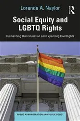 Book cover of Social Equity and LGBTQ Rights by Lorenda A. Naylor