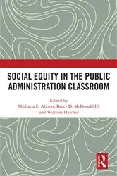 Book cover of Social Equity in the Public Administration Classroom by Michaela E. Abbott
