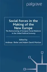 Book cover of Social Forces in the Making of the New Europe by Unknown