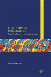 Book cover of Social Freedom in a Multicultural State by G. Nathan