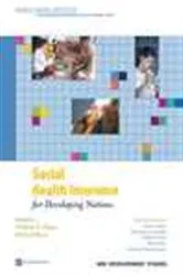 Book cover of Social Health Insurance for Developing Nations by William Hsiao