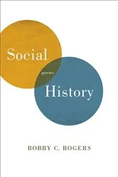 Book cover of Social History by Bobby C. Rogers