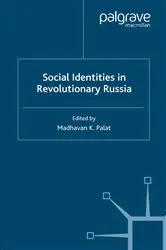 Book cover of Social Identities in Revolutionary Russia by Madhavan K. Palat