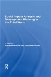 Book cover of Social Impact Analysis And Development Planning In The Third World by William Derman