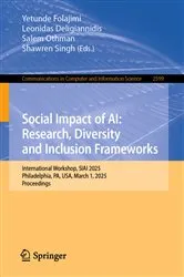 Book cover of Social Impact of AI: Research, Diversity and Inclusion Frameworks by Unknown