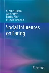 Book cover of Social Influences on Eating by C. Peter Herman