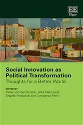 Book cover of Social Innovation as Political Transformation by Pieter Van den Broeck