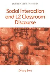 Book cover of Social Interaction and L2 Classroom Discourse by Unknown