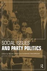 Book cover of Social Issues and Party Politics by Helen Jones