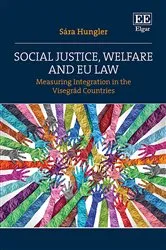 Book cover of Social Justice, Welfare and EU Law by Unknown