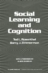 Book cover of Social Learning and Cognition by Ted L. Rosenthal