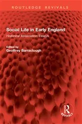 Book cover of Social Life in Early England by Geoffrey Barraclough