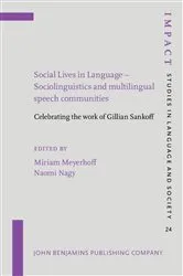 Book cover of Social Lives in Language – Sociolinguistics and multilingual speech communities by Unknown