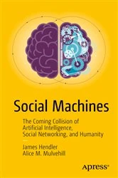 Book cover of Social Machines by James Hendler