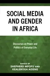 Book cover of Social Media and Gender in Africa by Shepherd Mpofu