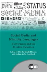 Book cover of Social Media and Minority Languages by Elin Haf Gruffydd Jones