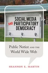 Book cover of Social Media and Participatory Democracy by Unknown