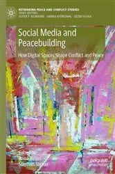 Book cover of Social Media and Peacebuilding by Anna Reuss