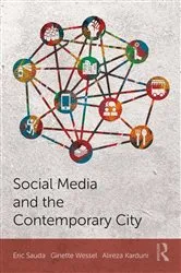 Book cover of Social Media and the Contemporary City by Eric Sauda