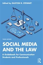 Book cover of Social Media and the Law (3rd ed.) by Unknown