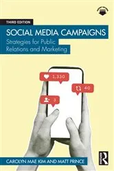 Book cover of Social Media Campaigns (3rd ed.) by Carolyn Mae Kim