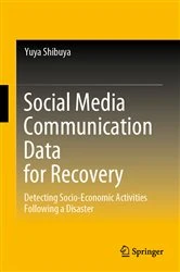 Book cover of Social Media Communication Data for Recovery by Yuya Shibuya