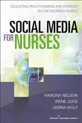 Book cover of Social Media for Nurses by Ramona Nelson