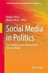 Book cover of Social Media in Politics by Bogdan Pătruţ