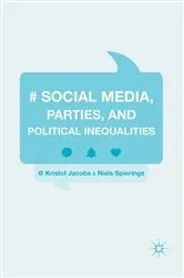 Book cover of Social Media, Parties, and Political Inequalities by Unknown