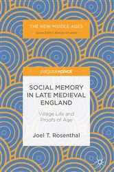 Book cover of Social Memory in Late Medieval England by Joel T. Rosenthal