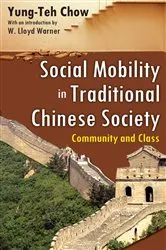 Book cover of Social Mobility in Traditional Chinese Society by Yung-Teh Chow