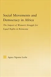 Book cover of Social Movements and Democracy in Africa by Agnes Ngoma Leslie