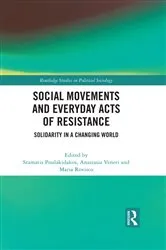 Book cover of Social Movements and Everyday Acts of Resistance by Stamatis Poulakidakos