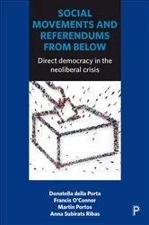 Book cover of Social Movements and Referendums from Below by Donatella Della Porta