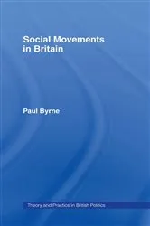 Book cover of Social Movements in Britain by Paul Byrne