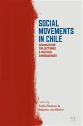 Book cover of Social Movements in Chile by Sofia Donoso