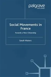 Book cover of Social Movements in France by S. Waters