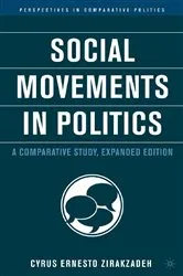 Book cover of Social Movements in Politics by Cyrus Ernesto Zirakzadeh