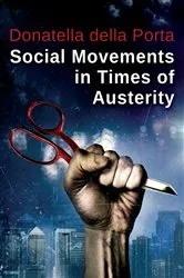 Book cover of Social Movements in Times of Austerity: Bringing Capitalism Back Into Protest Analysis by Donatella della Porta
