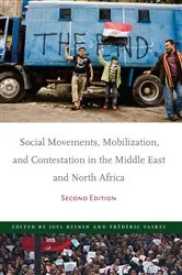 Book cover of Social Movements, Mobilization, and Contestation in the Middle East and North Africa (2nd ed.) by Joel Beinin